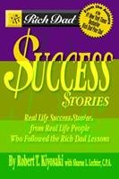 RICH DAD' SUCCESS STORIES