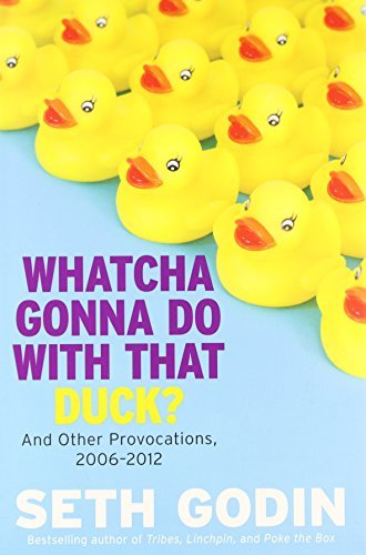 WHATCHA GONNA DO WITH THAT DUCK?