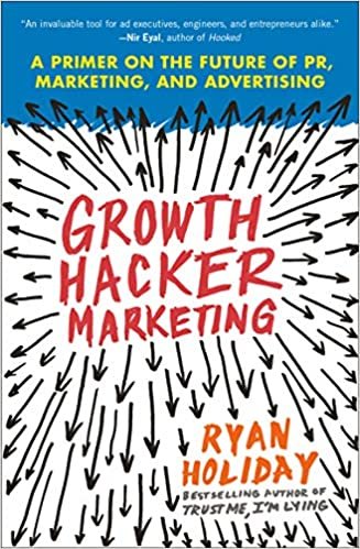 Growth Hacker Marketing Essentials