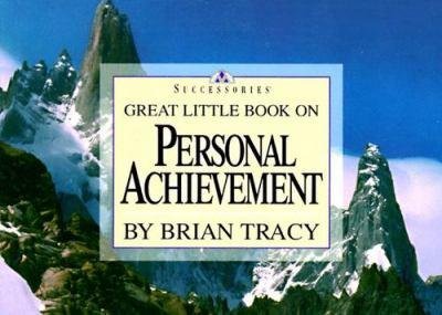 PERSONAL ACHIEVEMENT BY BRAIN TRACY