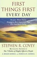 First Things First Every Day