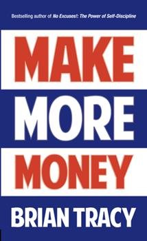 MAKE MORE MONEY