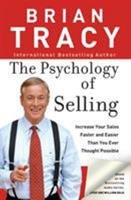 The Psychology Of Selling By Brian Tracy