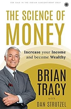 The Science Of Money By Brian Tracy