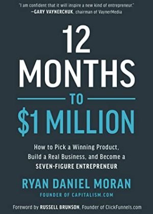 12 MONTHS TO $1 MILLION