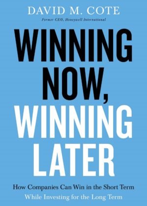 WINNING NOW, WINNING LATER