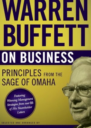 Warren Buffett on Business