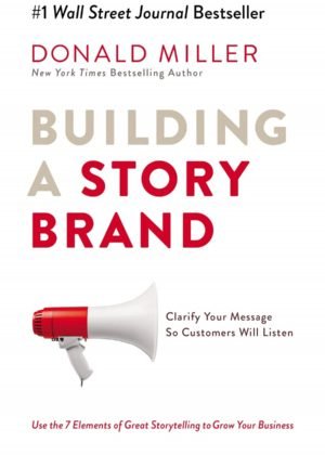 Building a Story Brand