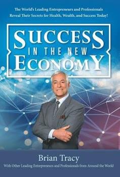 SUCCESS IN THE NEW ECONOMY