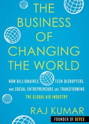 The Business of Changing the World