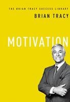 Motivation by Brian Tracy