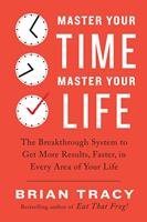 MASTER YOUR TIME MASTER YOUR LIFE