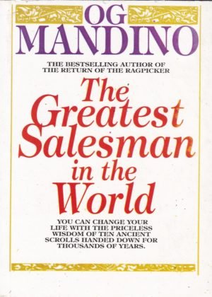 OG Mandino: The Greatest Salesman in the World