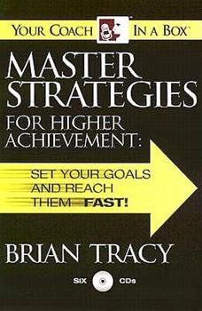 MASTER STRATEGIES FOR HIGHER ACHIEVEMENT