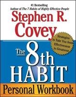 The 8th Habit: Personal Workbook