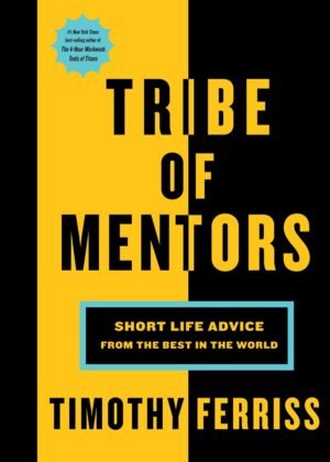 Tribe of Mentors Book